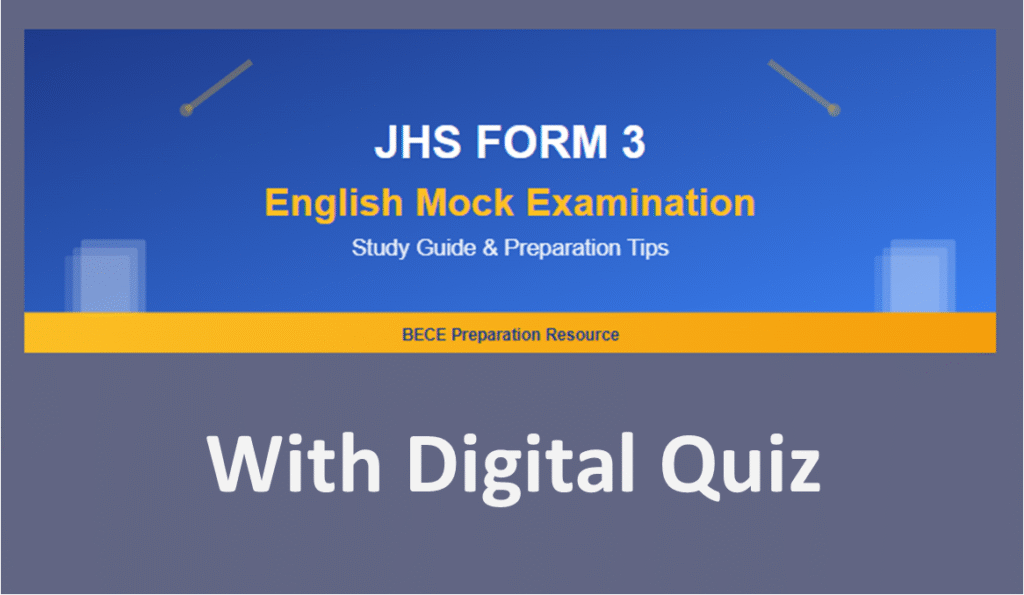English Mock Examination Guide for JHS Form 3 Students